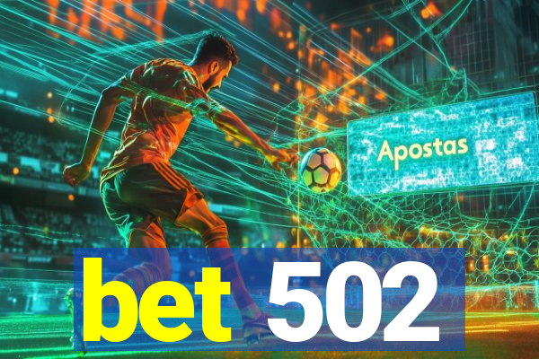 bet 502